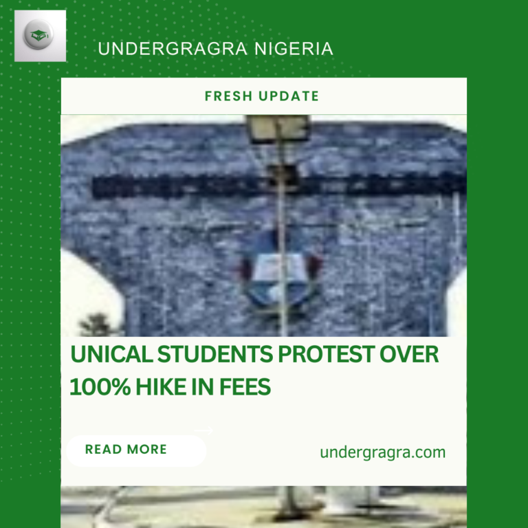 UNICAL Students Protest Over 100% Hike In School Fees