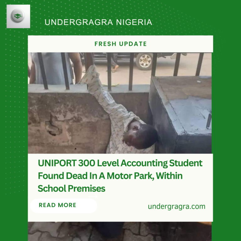 Breaking News: Uniport 300 Level Accounting Student Found Dead in School Motor Park